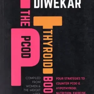 The Pcod- Thyroid Book (Compiled From Women and The Weight Loss Tamasha) | Exotic India Art Grab Now