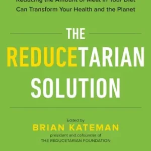 Brand New The Reducetarian Solution