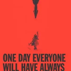 Premium One Day, Everyone Will Have Always Been Against This: National Book Award