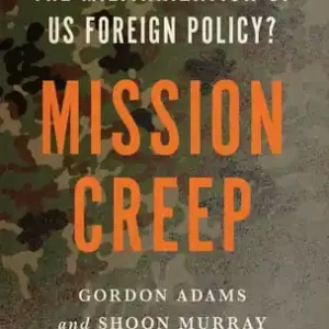 In Demand Mission Creep